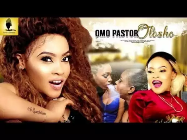 Video: Omo Pastor Olosho - Latest Blockbuster Yoruba Movie 2018 Drama Starring: Ibrahim Chatta | Fathia Balogun
